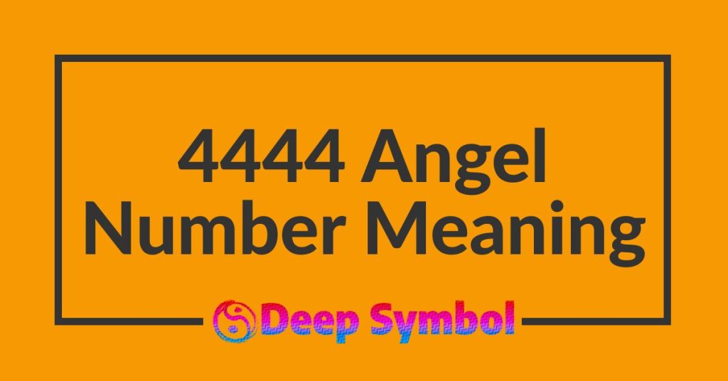 4444 Angel Number Spiritual Meaning