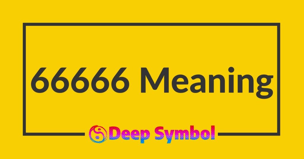 66666 Meaning